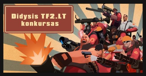 Didysis TF2.lt konkursas
