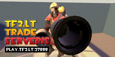 Naujas KiberZona serveris - TF2.LT Trade