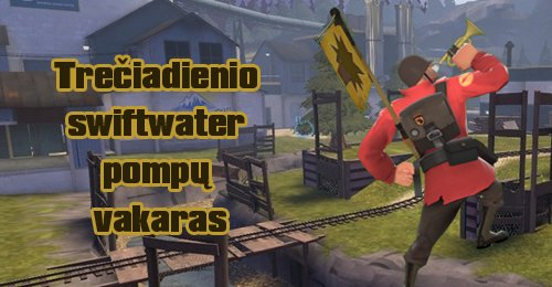 Trečiadienio swiftwater pompų vakaras