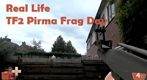 TF2 Pirma Frag Day