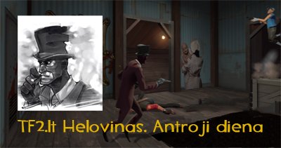 TF2.lt Helovinas. Antroji diena