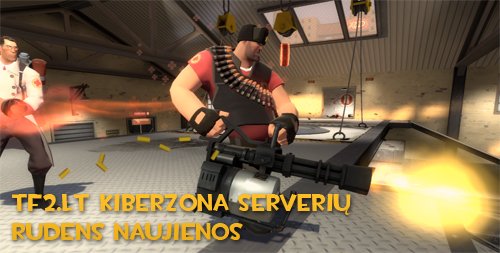 TF2.LT KiberZona serverių rudens naujienos