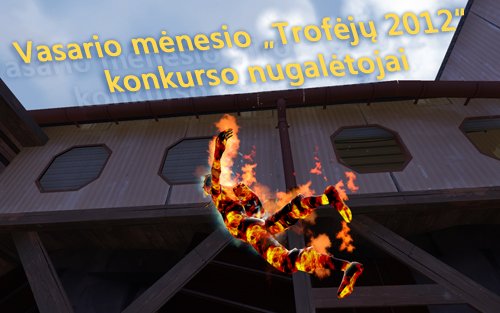 Vasario mėnesio „Trofėjų 2012“  konkurso nugalėtojai