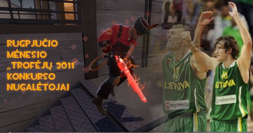 Rugpjūčio mėnesio „Trofėjų 2011“ konkurso nugalėtojai