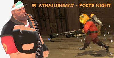 95 Atnaujinimas - Poker Night