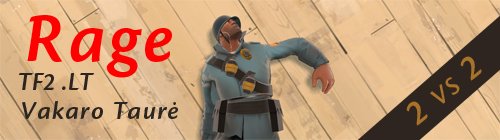 TF2.lt Rage vakaro taurė