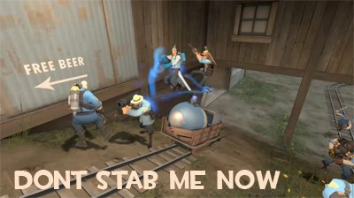 Don't Stab Me Now