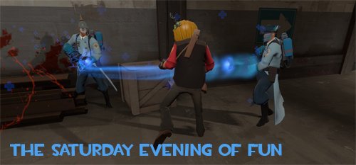 The saturday evening of fun