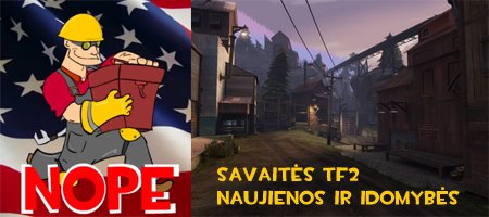 Savaitės TF2 naujienos ir įdomybės